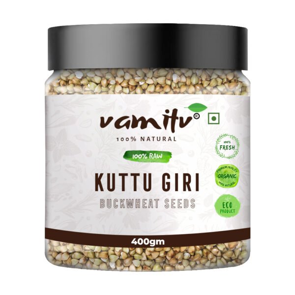 🌾 Vamitv Whole Buckwheat Seeds (Kuttu Giri) – 400g | 100% Natural | Gluten-Free Superfood